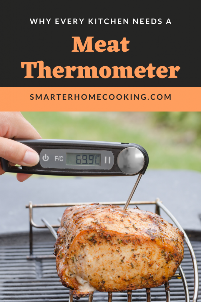Why Every Kitchen Needs a Meat Thermometer