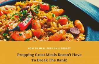How To Meal Prep On A Budget: Four Tips and Tricks