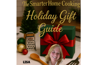 Smarter Home Cooking Holiday Gift Guide 2025: Part 2