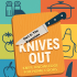 Knives Out: Knife Knowledge for Home Cooks: Part 3