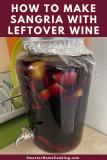 Leftover Wine? Why You Should be Making Sangria